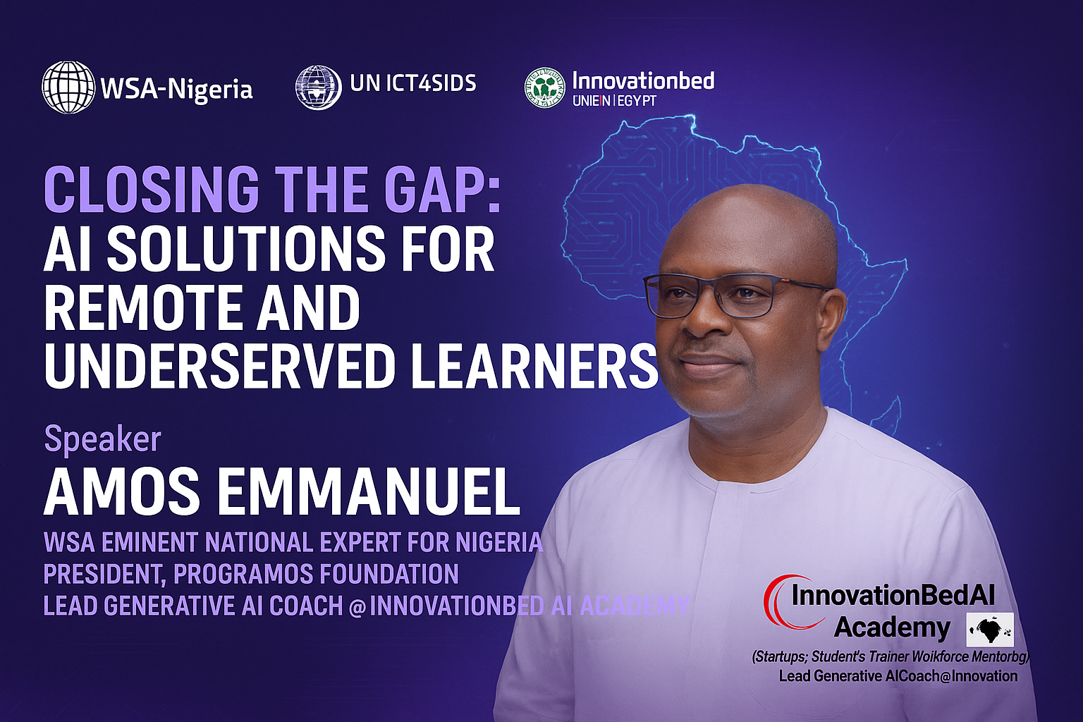 Topic: Closing the Gap - AI Solutions for Remote and Underserved Learners